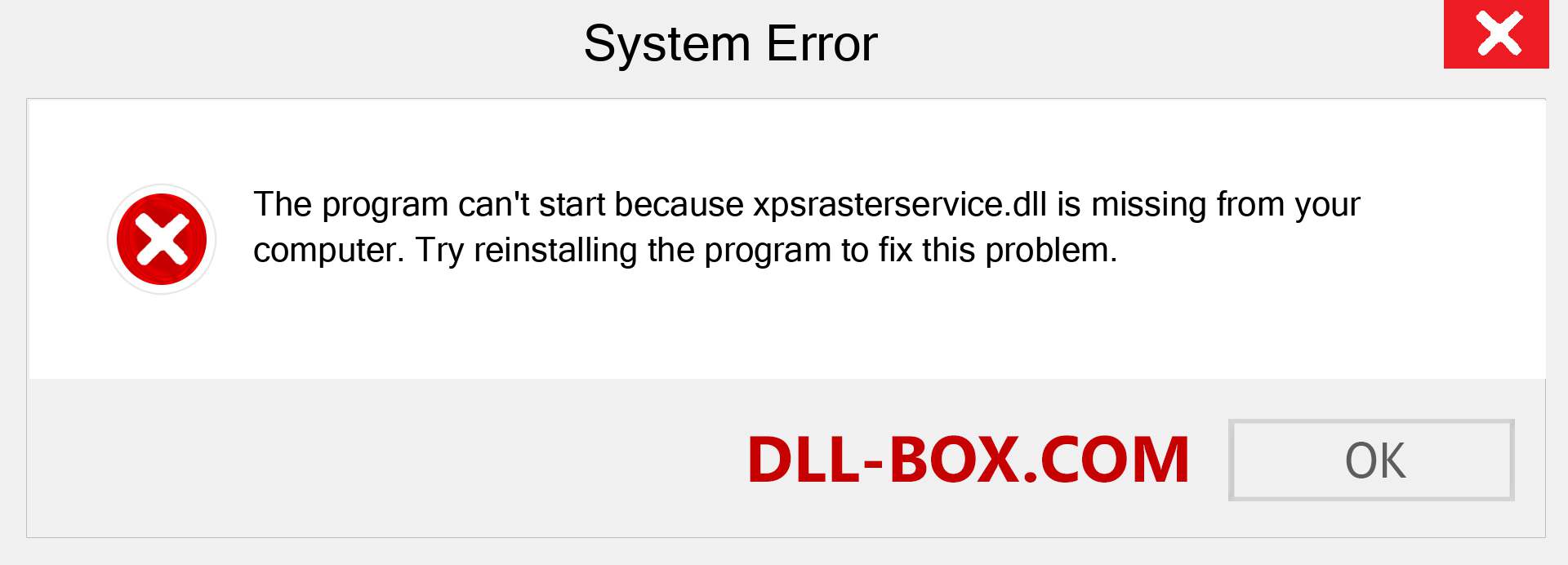  xpsrasterservice.dll file is missing?. Download for Windows 7, 8, 10 - Fix  xpsrasterservice dll Missing Error on Windows, photos, images